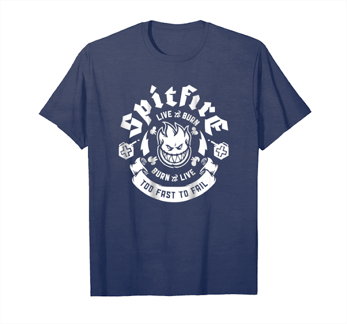 Get Spitfire Wheels Skateboards Live To Burn Back Unisex T-Shirt