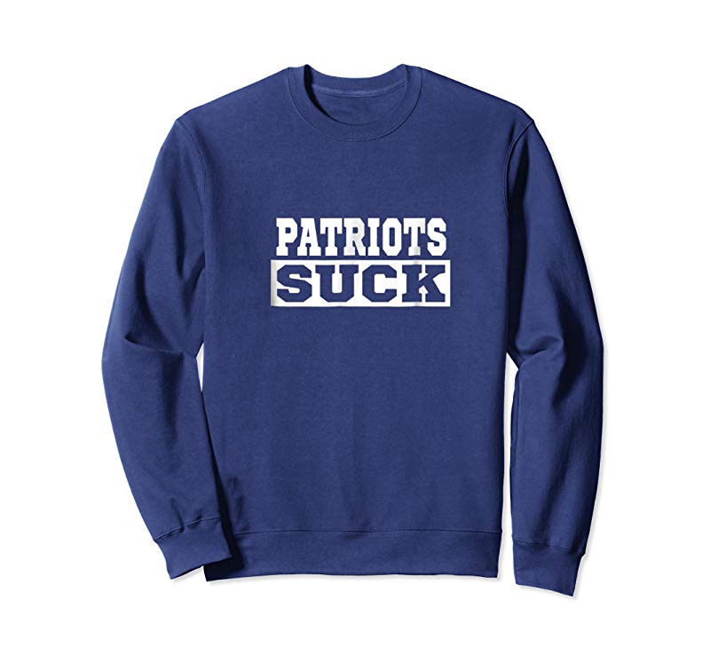 Buy Now Patriots Suck Buy Now Patriots Suck