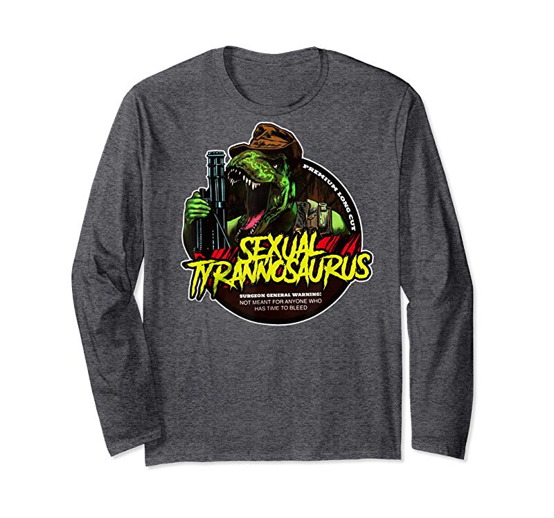 Order Now Funny Sexual Tyrannosaurus T Shirt Order Now Funny Sexual Tyrannosaurus T Shirt