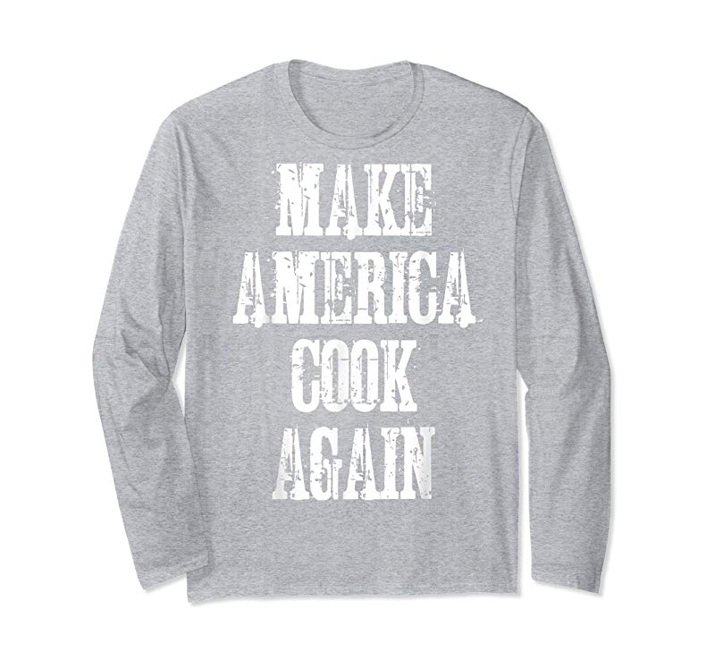 Trends Make America Cook Again T-Shirt Funny Kitchen Food Tee Trends Make America Cook Again T-Shirt Funny Kitchen Food Tee