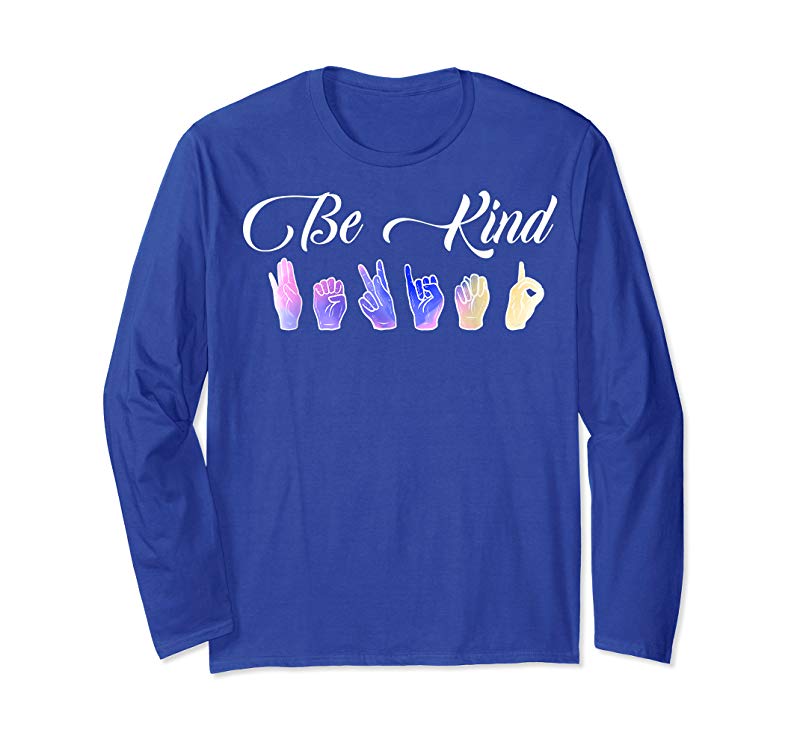 Order Be Kind ASL Sign Language T-Shirt Alphabet Gift Rainbow Order Be Kind ASL Sign Language T-Shirt Alphabet Gift Rainbow