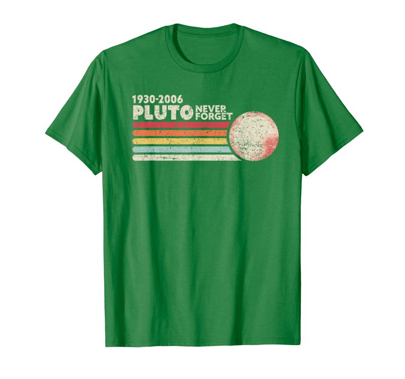Buy Now Never Forget Pluto Shirt Retro Style Funny Space Science T-Shirt Buy Now Never Forget Pluto Shirt Retro Style Funny Space Science T-Shirt