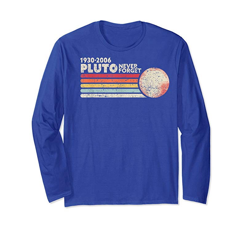 Buy Now Never Forget Pluto Shirt Retro Style Funny Space Science T-Shirt Buy Now Never Forget Pluto Shirt Retro Style Funny Space Science T-Shirt