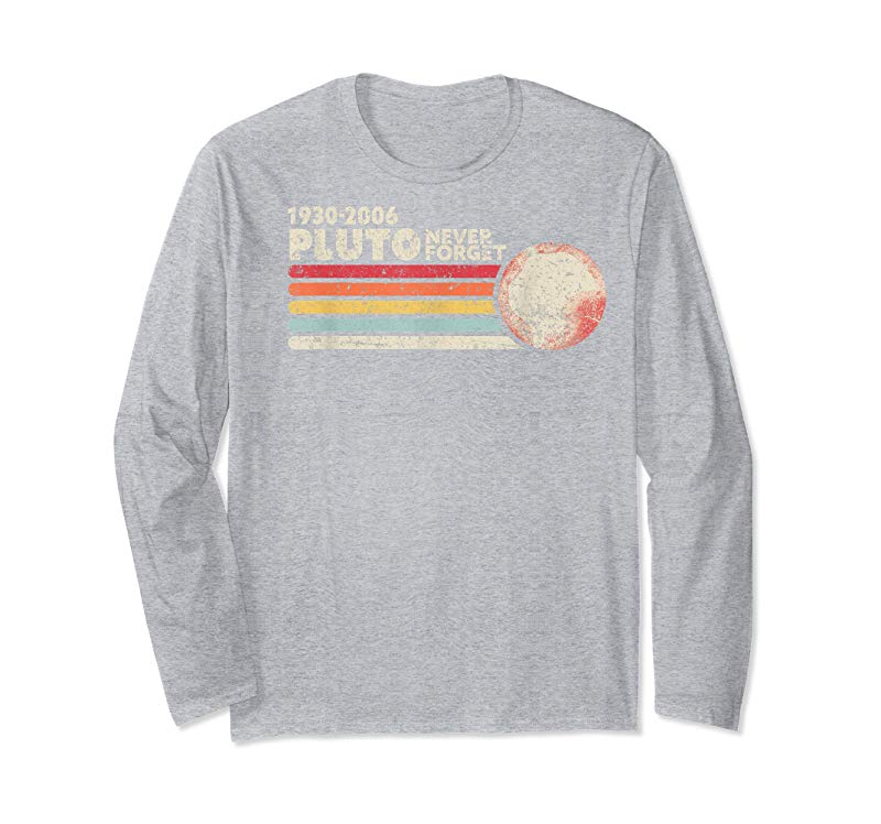 Buy Now Never Forget Pluto Shirt Retro Style Funny Space Science T-Shirt Buy Now Never Forget Pluto Shirt Retro Style Funny Space Science T-Shirt