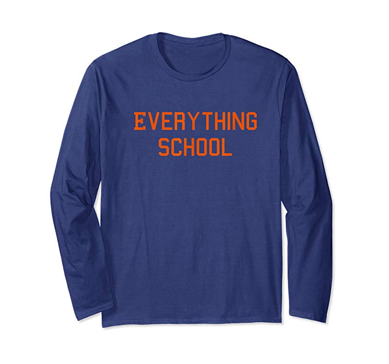Order Now Everything School T-Shirt Order Now Everything School T-Shirt