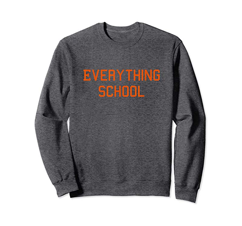 Order Now Everything School T-Shirt Order Now Everything School T-Shirt
