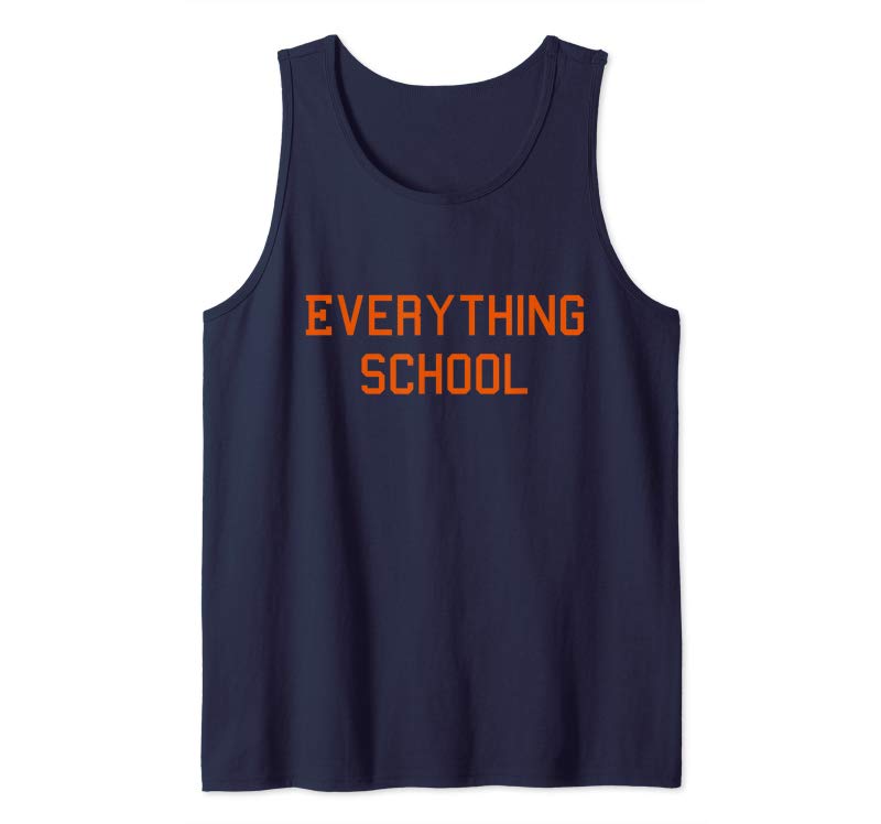 Order Now Everything School T-Shirt Order Now Everything School T-Shirt