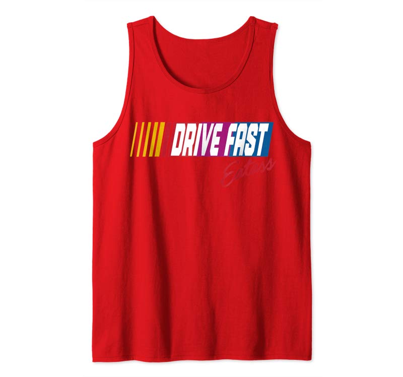 Shop Drive Fast Eat Ass T-Shirt Shop Drive Fast Eat Ass T-Shirt