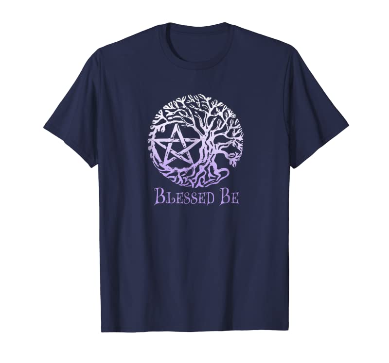 Trending Wiccan And Pagan T-Shirts Tree Of Life Pentacle Blessed Be Trending Wiccan And Pagan T-Shirts Tree Of Life Pentacle Blessed Be