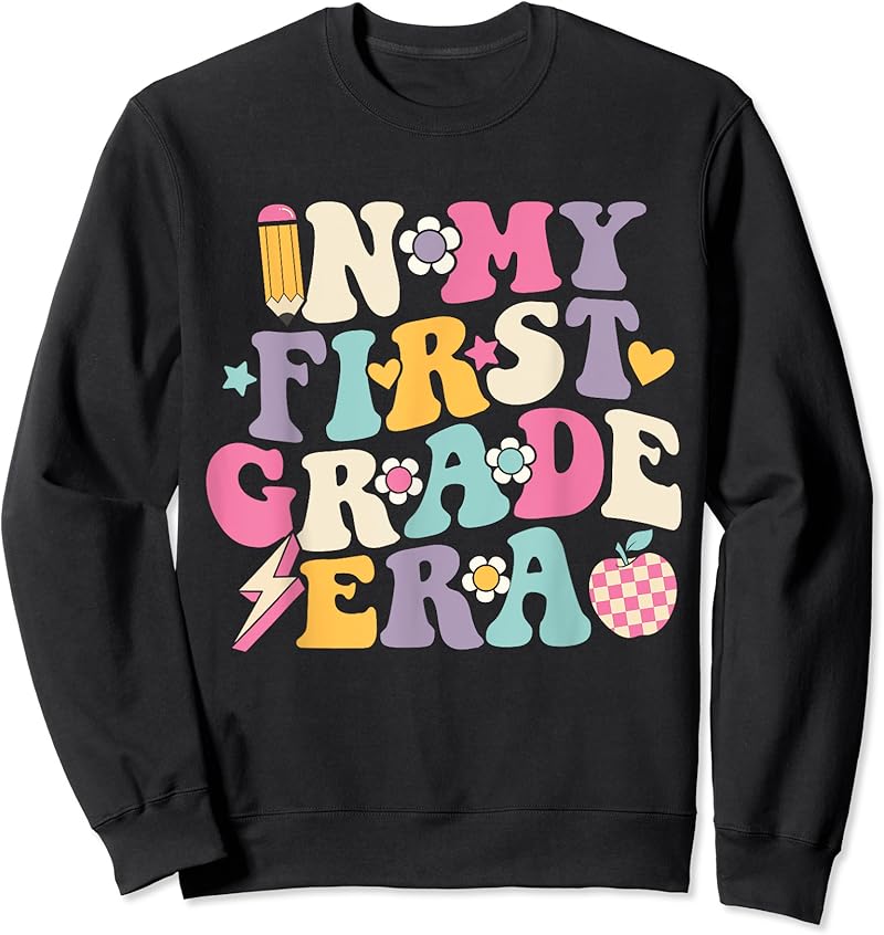 In My First Grade Era Girl Back To School 1St Grade Teacher T-Shirt ...