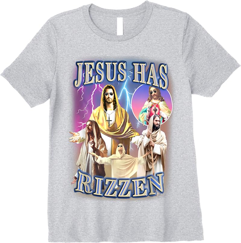 Jesus Has Rizzen T-Shirt - Tees.Design