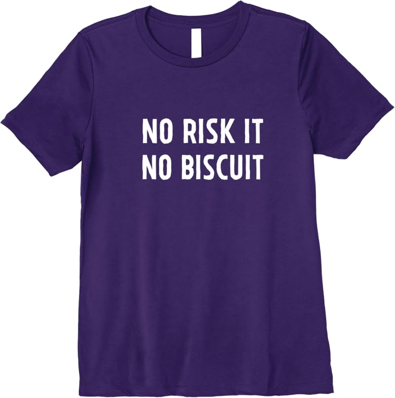 No Risk It No Biscuit Shirt Purple