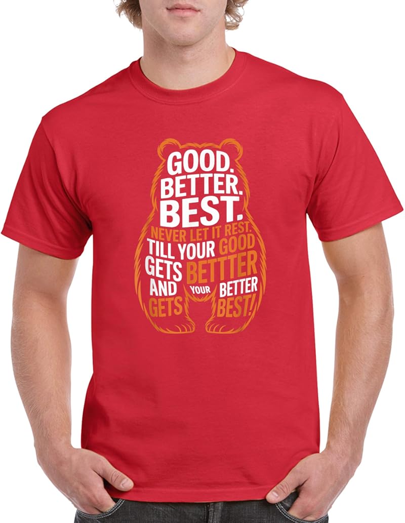 Good Better Best Never Let It Rest Quote Motivation Bears T-Shirt ...