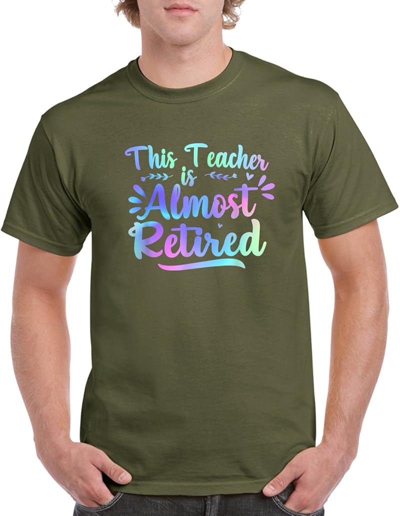 Teacher Retirement This Teacher Is Almost Retired 2026 T-Shirt - Tees ...