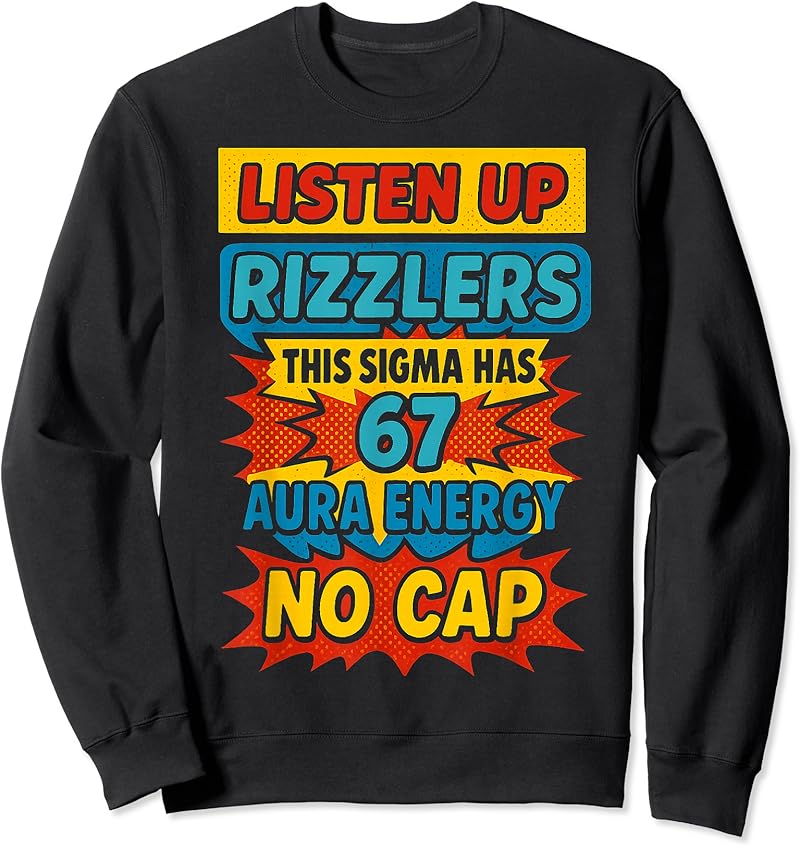 67 Six Seven 6 7 Meme Design Funny 6 7 Sigma Rizzlers Meme T-Shirt ...