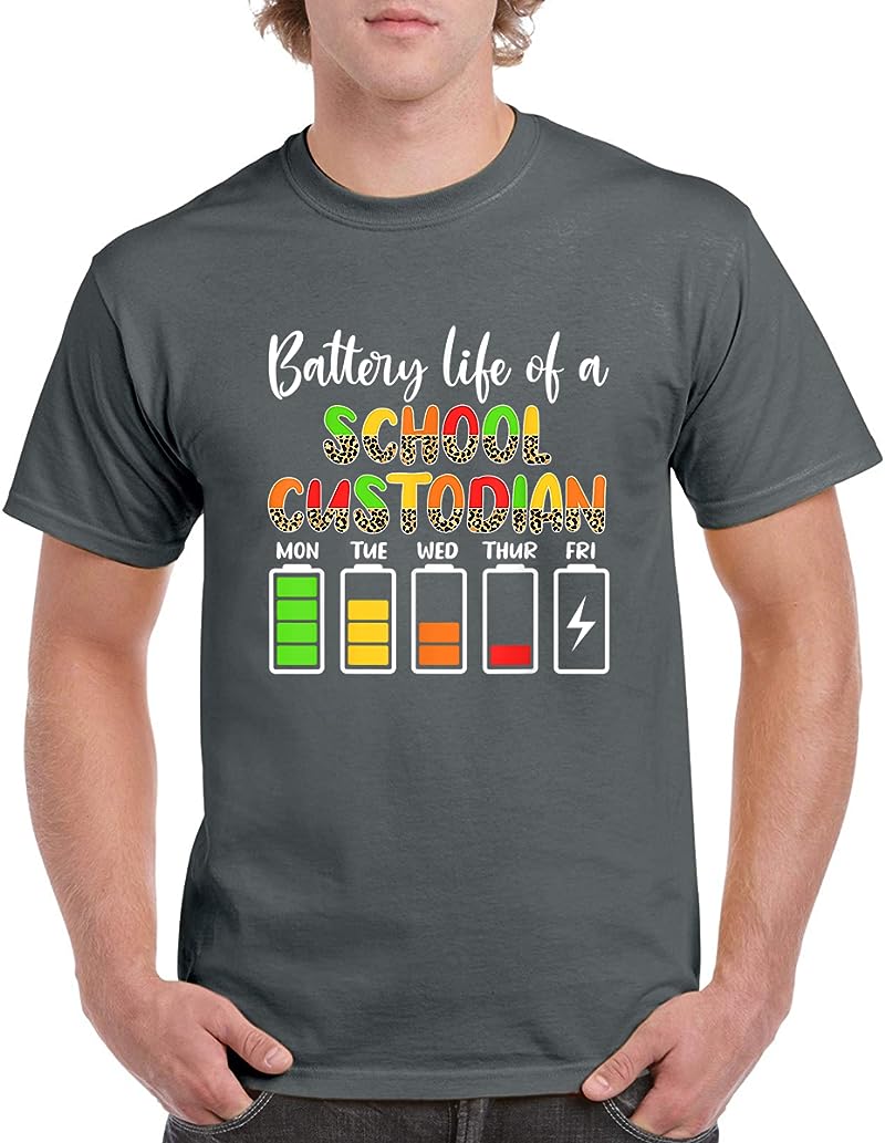 School Custodian Battery Life School Janitor T Shirts - Tees.Design