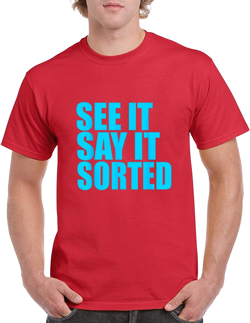 See It Say It Sorted T Shirts Red