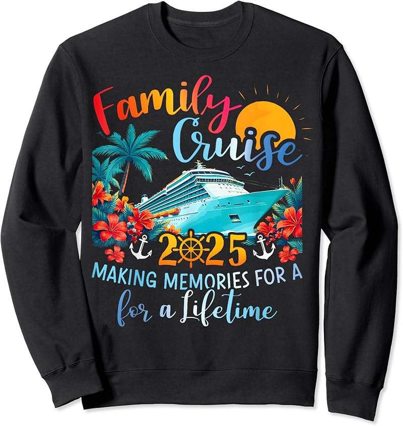 Family Cruise 2025 Making Memories Lifetime Family Vacation T-Shirt ...