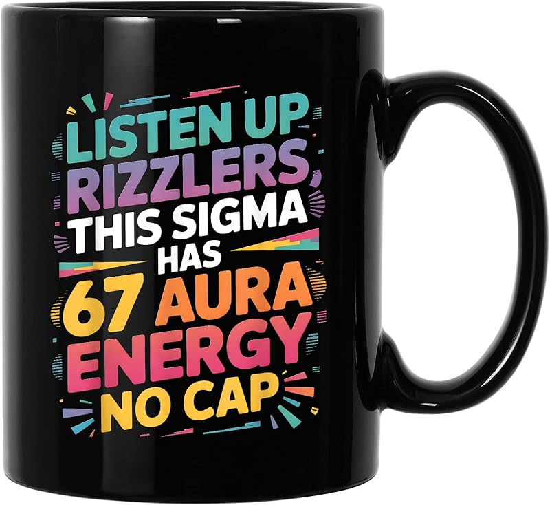Listen Up Rizzlers This Sigma Has 67 Aura Energy No Cap T-Shirt - Tees ...