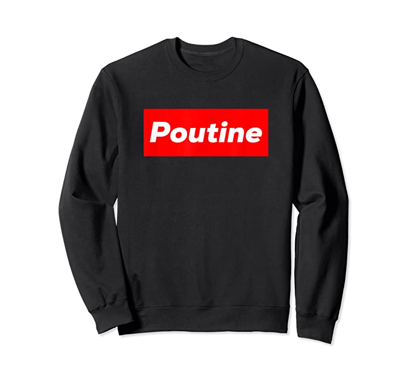 Shop Poutine Box Logo Novelty T Shirts Sweatshirt Shop Poutine Box Logo Novelty T Shirts Sweatshirt