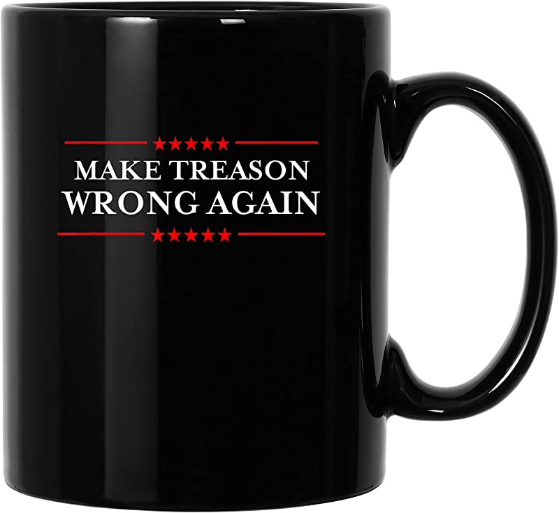 Unisex Make Treason Wrong Again Political Resist Lying Anti Trump T ...